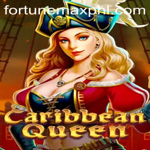 Exploring CaribbeanQueen: A Journey into the World of FortuneMax
