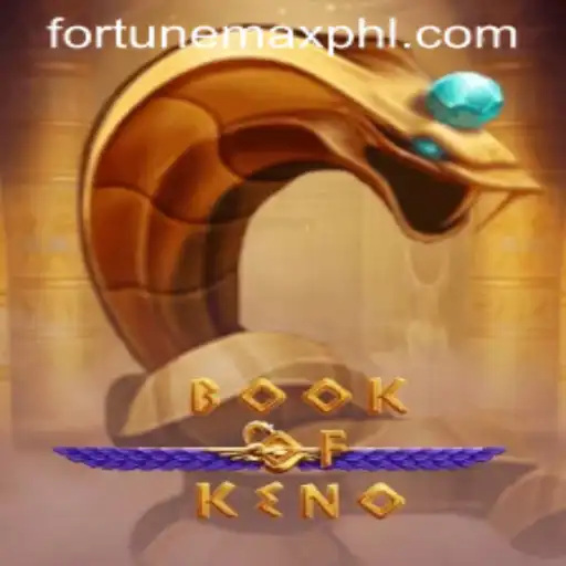 Discover the Exciting World of BookOfKeno: FortuneMax Awaits