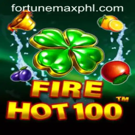 FireHot100: A Thrilling Gaming Experience with Fortunemax