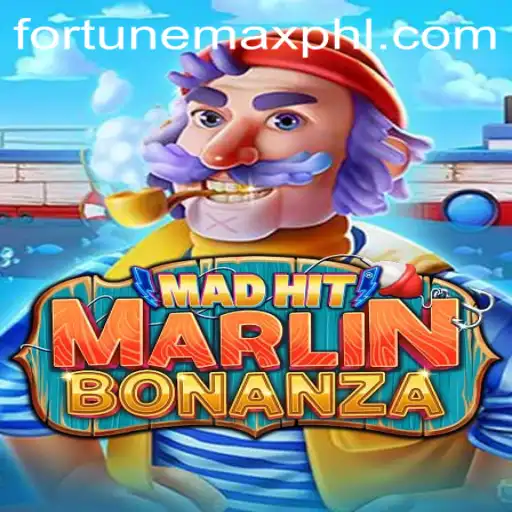 Navigating the Thrills of MadHitMarlinBonanza: A Dive Into Fortunemax Adventures
