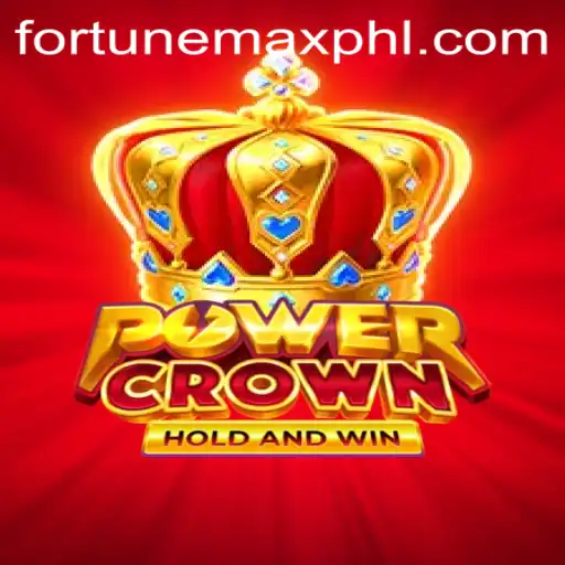 PowerCrown: Harness the FortuneMax Experience in Gaming